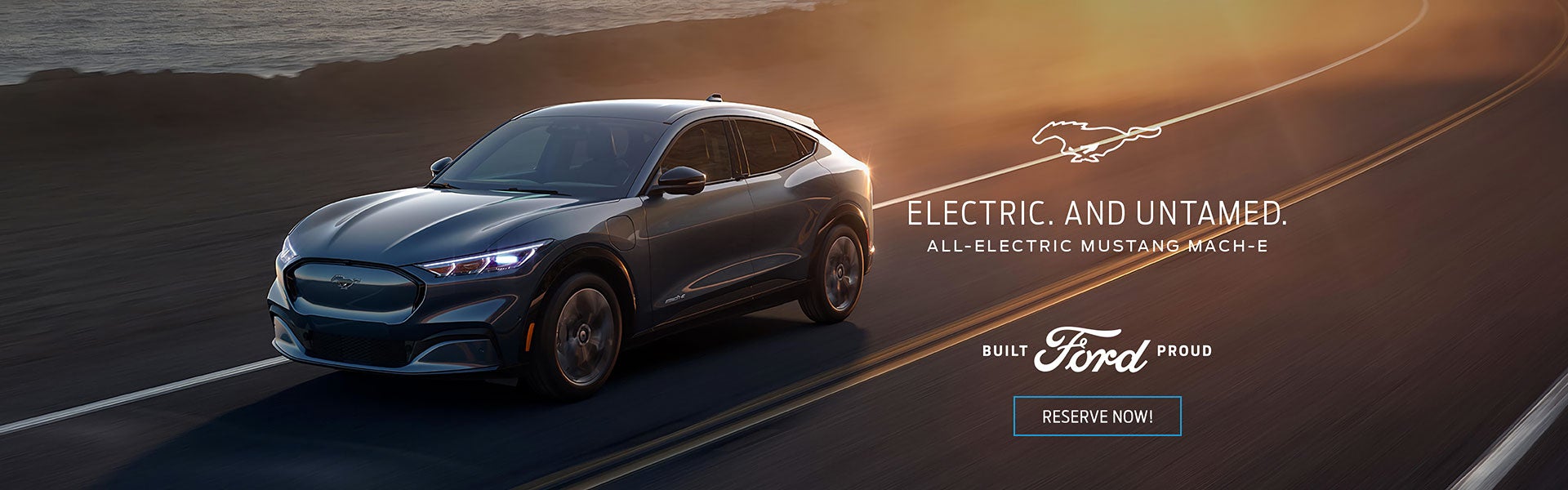 Mustang Mach-E | Reserve Now!